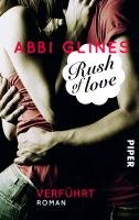 Rush of Love - Verführt Glines Abbi