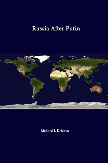 Russia After Putin Krickus Richard J.