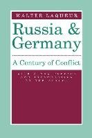 Russia and Germany: Century of Conflict Laqueur Walter