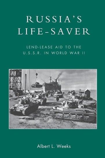 Russia's Life-Saver Weeks Albert L.