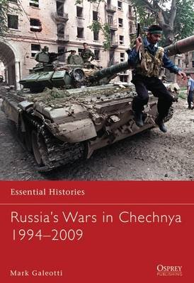 Russia's Wars in Chechnya 1994-2009 Galeotti Mark