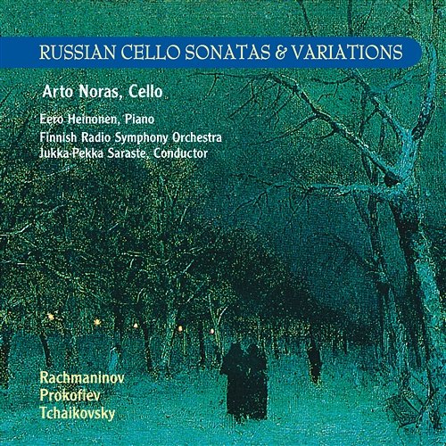 Russian Cello Sonatas & Variations Arto Noras