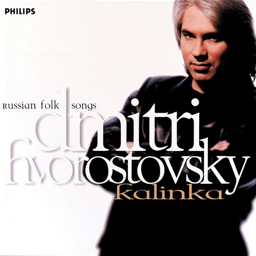 Russian Folk Songs Dmitri Hvorostovsky, St.Petersburg Chamber Choir, Nikolai Korniev