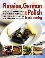 Russian, German & Polish Food & Cooking Chamberlain Lesley