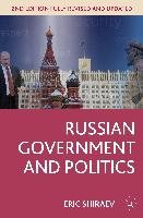 Russian Government and Politics Shiraev Eric