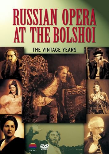 Russian Opera At The Bolshoi - The Vintage Bolshoi Theatre Moscow