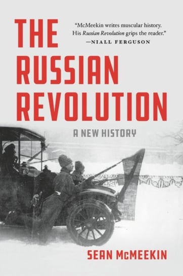 Russian Revolution Sean McMeekin