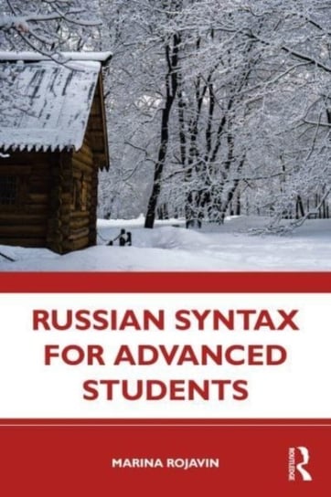 Russian Syntax for Advanced Students Marina Rojavin