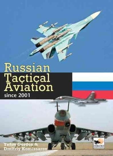 Russian Tactical Aviation Komissarov Dmitriy, Gordon Yefim