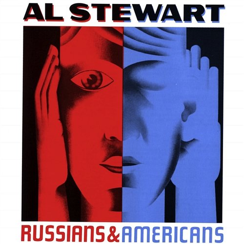Russians & Americans Al Stewart