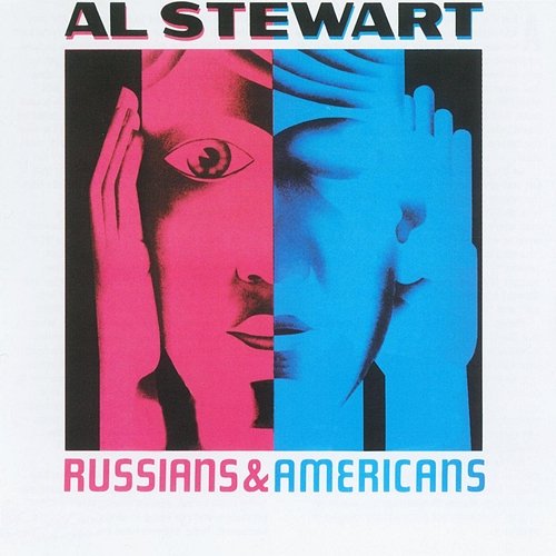 Russians & Americans Al Stewart