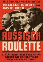 Russisch Roulette Isikoff Michael, Corn David