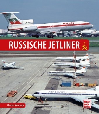 Russische Jetliner Motorbuch Verlag