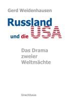 Russland und die USA Weidenhausen Gerd