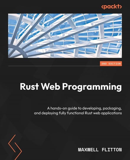 Rust Web Programming - ebook epub Maxwell Flitton