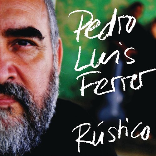 Rústico Pedro Luis Ferrer