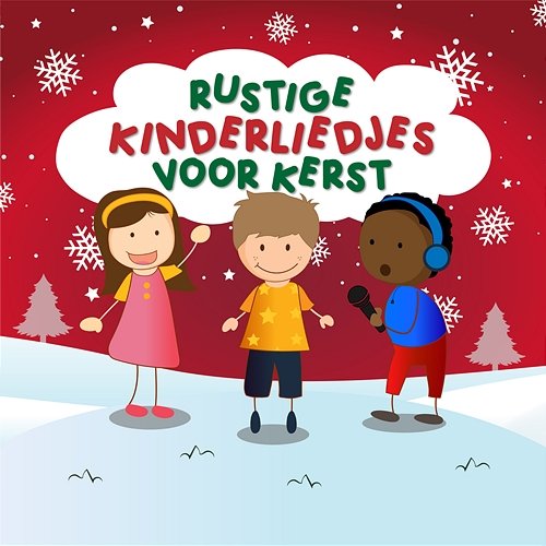 Rustige Kinderliedjes Voor Kerst Kinderliedjes, Kinderliedjes voor Kinderen, Nederlandse Kinderliedjes