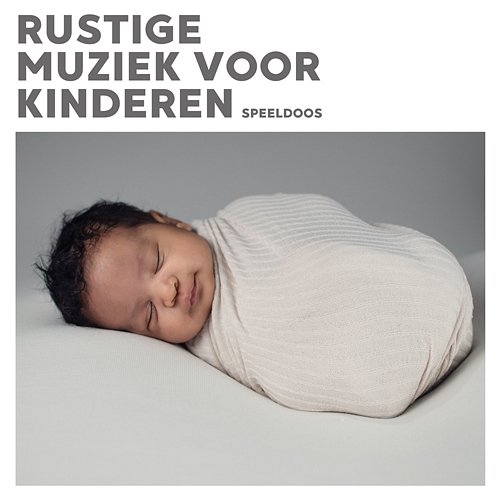 Rustige Muziek Voor Kinderen Elisabeth Mae James, Slaapliedjes Aragosta Mini & Rustige Kinderliedjes Aragosta Mini