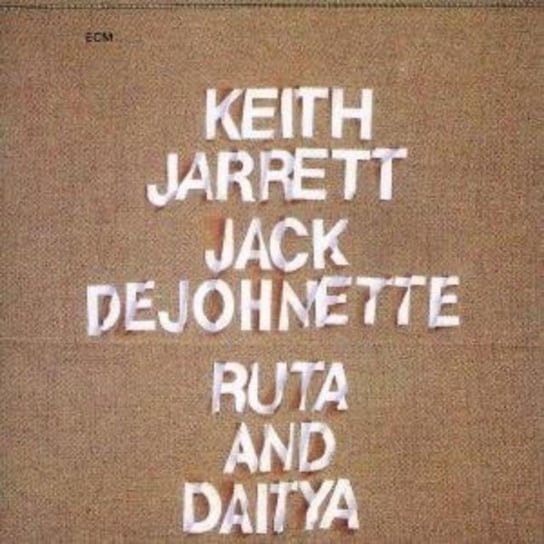 Ruta and Daitya Jarrett Keith, Dejohnette Jack