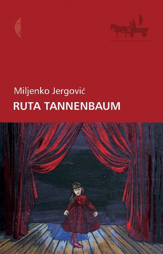 Ruta Tannenbaum Jergović Miljenko