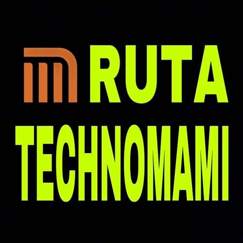 #Ruta Technomami RAYBEN