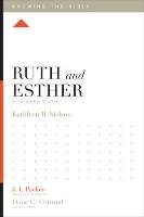 Ruth and Esther: A 12-Week Study Nielson Kathleen B.