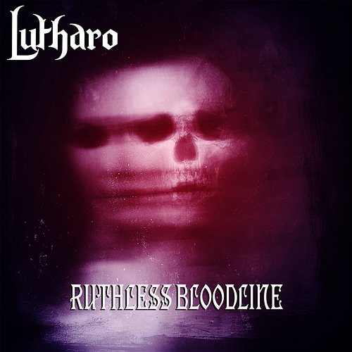 Ruthless Bloodline Lutharo
