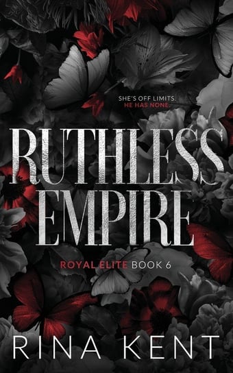 Ruthless Empire Rina Kent