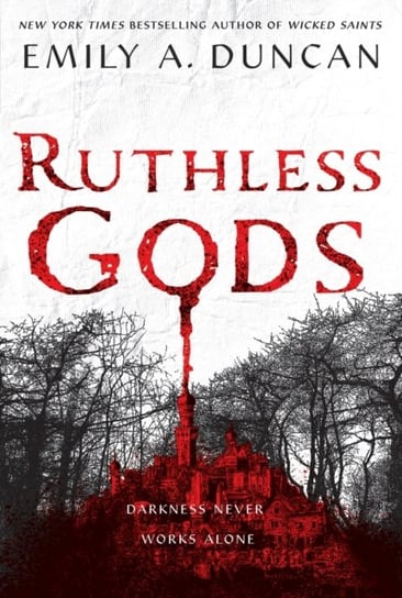 Ruthless Gods Duncan Emily A.