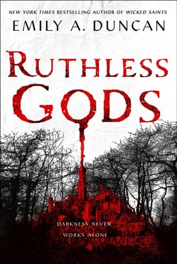 Ruthless Gods Duncan Emily A.