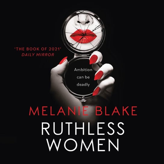 Ruthless Women Melanie Blake