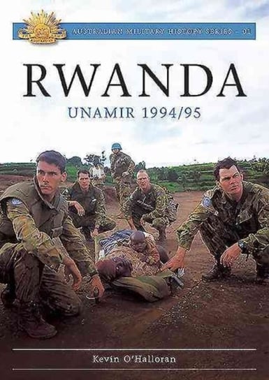 Rwanda: Unamir 1994  95 Kevin O'Halloran