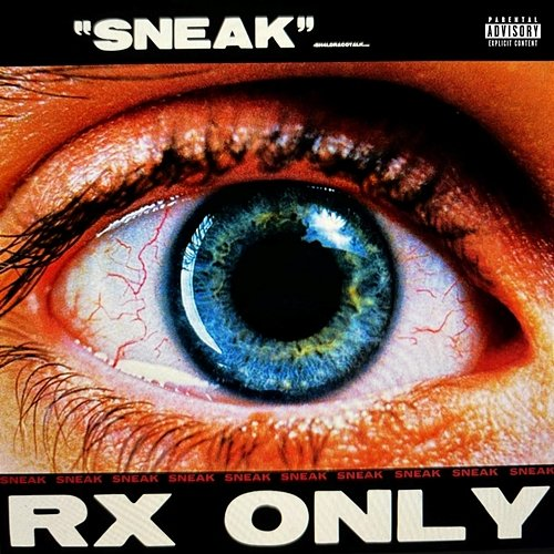 RX ONLY Sneak