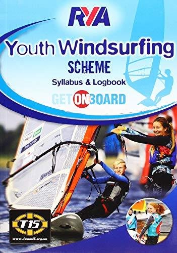 RYA YOUTH WINDSURFING SCHEME SYLLABUS Royal Yachting Association