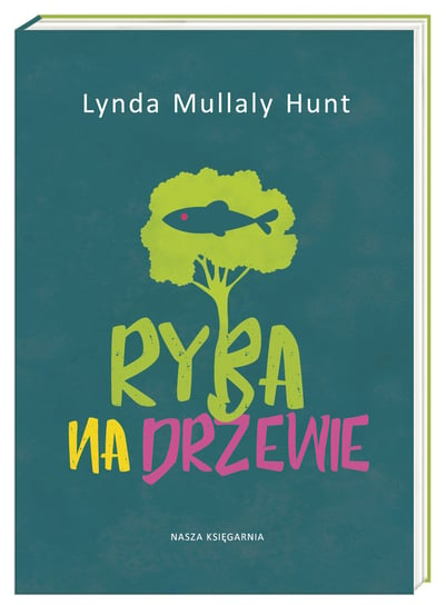 Ryba na drzewie Hunt-Mullaly Lynda