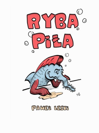 Ryba Piła - ebook epub Leski Paweł