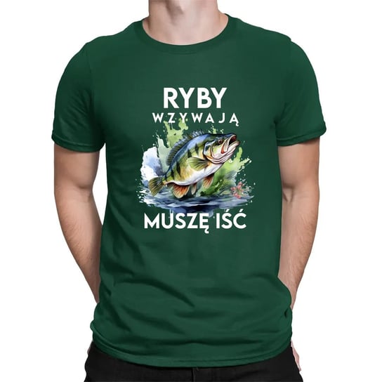 Ryby wzywają, muszę iść – męska koszulka na prezent Zielona Koszulkowy