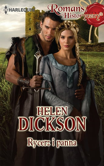 Rycerz i panna Dickson Helen