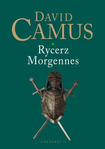 Rycerz Morgennes Camus David