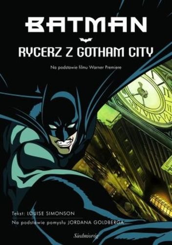 Rycerz z Gotham City Simonson Louise