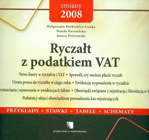 Ryczałt z Podatkiem VAT Borkiewicz-Liszka Małgorzata, Karasińska Wanda, Piotrowski Janusz