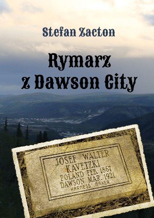 Rymarz z Dawson City Zacton Stefan
