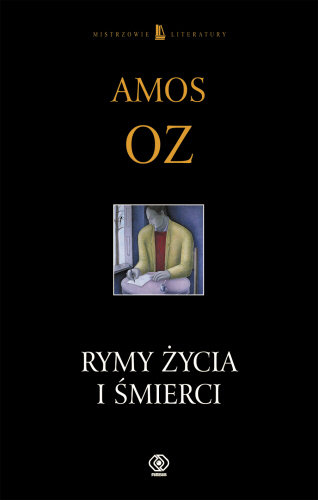 Rymy życia i śmierci Oz Amos