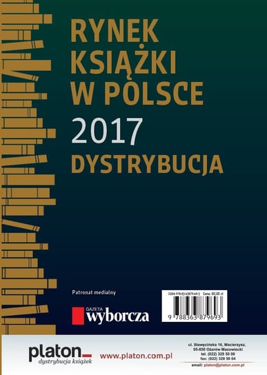 Rynek książki w Polsce 2017. Dystrybucja Opracowanie zbiorowe