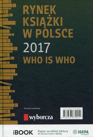 Rynek książki w Polsce 2017. Who is who Dobrołęcki Piotr, Tenderenda-Ożóg Ewa