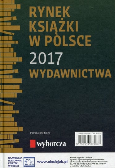 Rynek książki w Polsce 2017. Wydawnictwa Gołębiewski Łukasz, Waszczyk Paweł