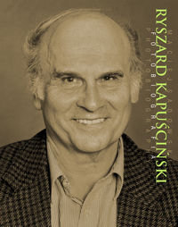 Ryszard Kapuściński. Fotobiografia Sadowski Maciej