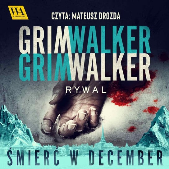 Rywal Caroline Grimwalker, Leffe Grimwalker