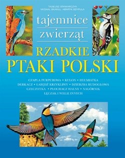 Rzadkie ptaki polskie Stawarczyk Tadeusz