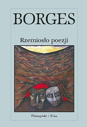 Rzemiosło poezji Borges Jorge Luis